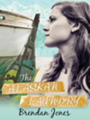 cover image of The Alaskan Laundry